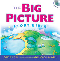 Big Picture Story Bible by David Helm