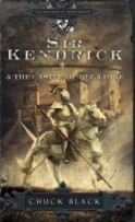 Sir Kendrick and the Castle of Bel Lione by Chuck Black