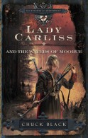 Lady Carliss and the Waters of Moorue by Chuck Black