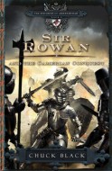 Sir Rowan and the Camerian Conquest, Book 6 by Chuck Black