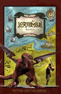 Loresmen: Book 3 of the Peleg Chronicles by Matthew Harding