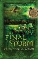 The Final Storm, Book 3 by Wayne Batson