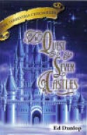 The Quest for Seven Castles, Book 2 by Ed Dunlop