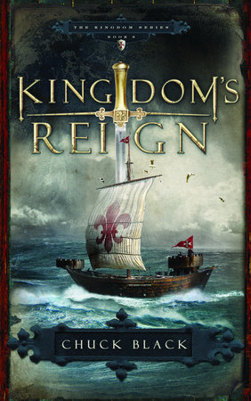 Kingdom Series Book 6: Kingdom's Reign by Chuck Black