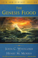 The Genesis Flood by John Whitcomb and Henry Morris