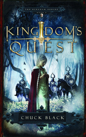 Kingdom Series Book 5: Kingdom's Quest by Chuck Black
