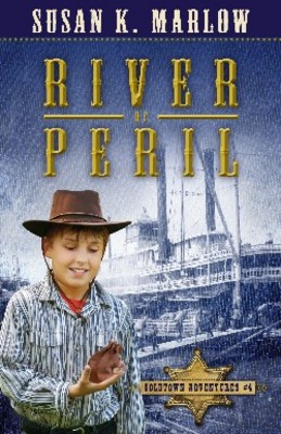 River of Peril, Book 4 by Susan Marlow