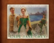 Lady Jane Grey by Simonetta Carr