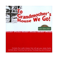 Down Gilead Lane: Seasonal Specials: To Grandmothers House We Go