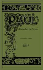 Paul, A Herald of the Cross