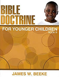 Bible Doctrine for Younger Children Book B