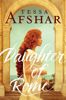 Daughter of Rome by Tessa Afshar