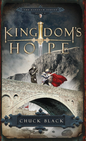 Kingdom Series Book 2: Kingdom's Hope by Chuck Black